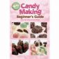 Wilton's Candy Making Beginner's Guide