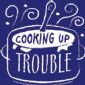 Cooking Up Trouble Children's Apron