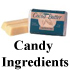Specialty Candy Ingredients