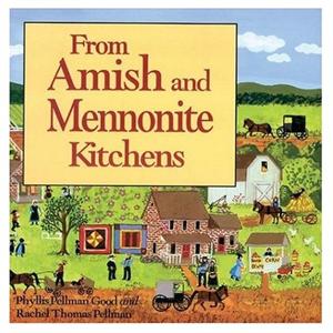 From Amish And Mennonite Kitchens